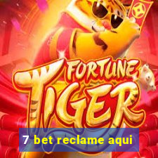 7 bet reclame aqui